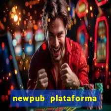 newpub plataforma de jogos